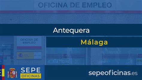 buscar trabajo en antequera|Urgente: Ofertas de empleo en Antequera, Málaga